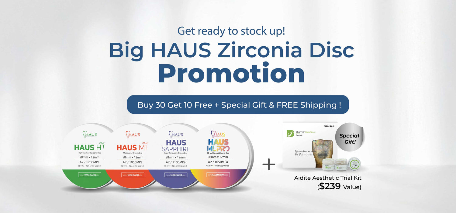 Haus Zirconia Disc event